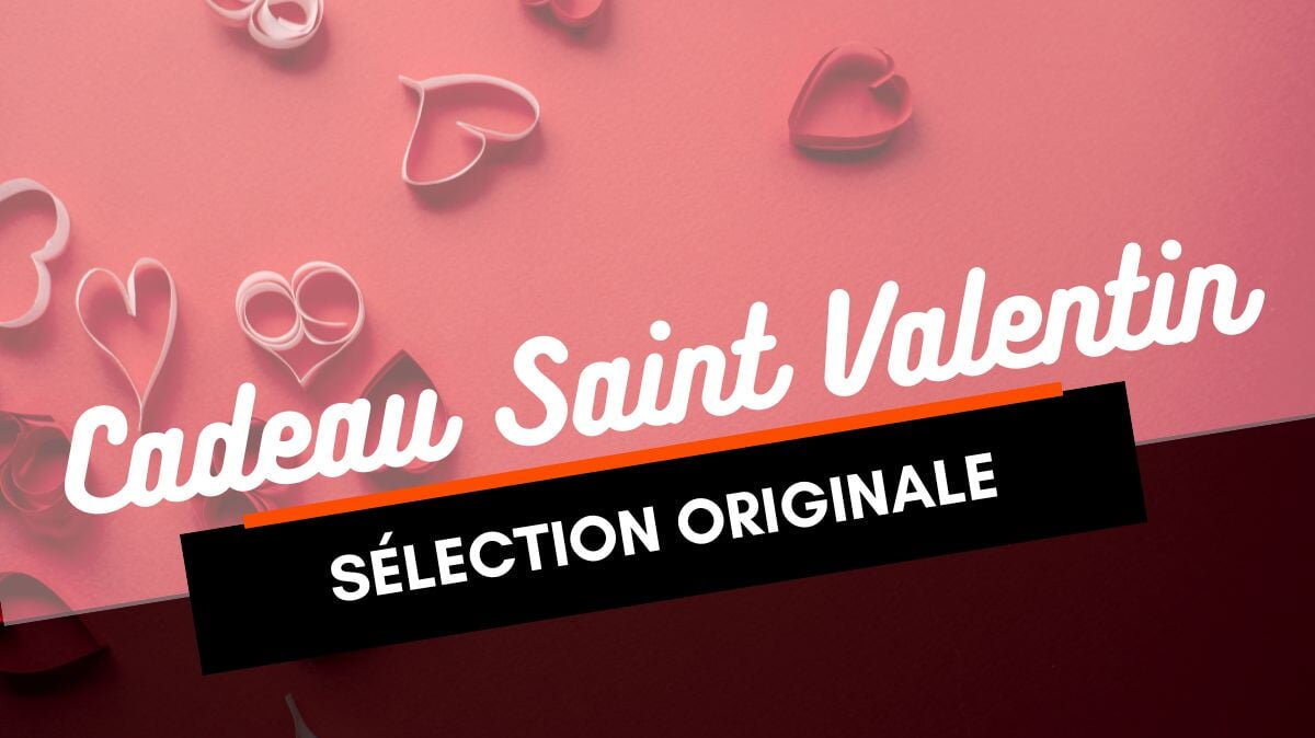 Saint Valentin 2024 : 5 idées cadeaux Saint-Valentin !