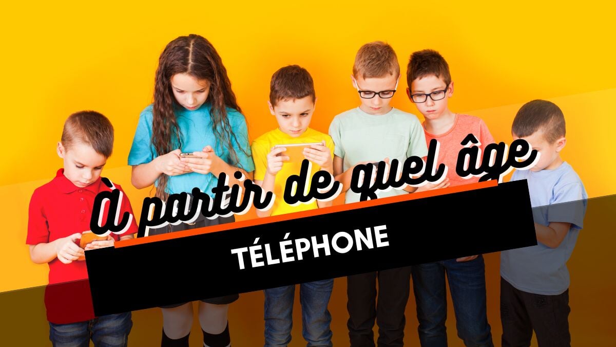 À partir de quel âge les enfants sont-ils prêts à avoir un téléphone  portable?